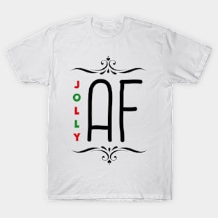 Jolly AF T-Shirt